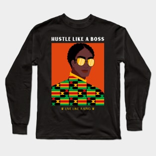 hustle like a boss Long Sleeve T-Shirt